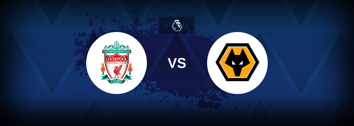 Liverpool vs Wolves: Best tips for the match