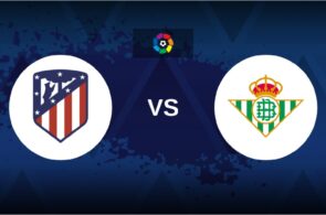 Atletico Madrid, Real Betis