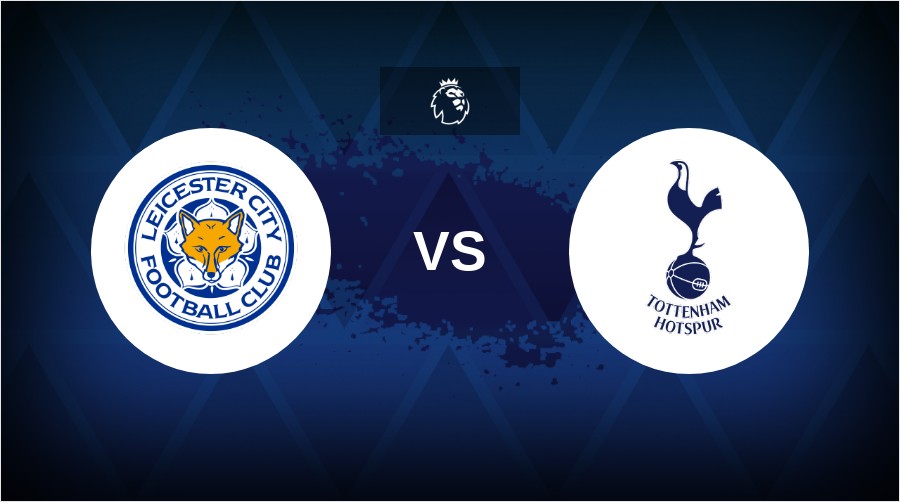 Leicester City vs Tottenham - Premier League