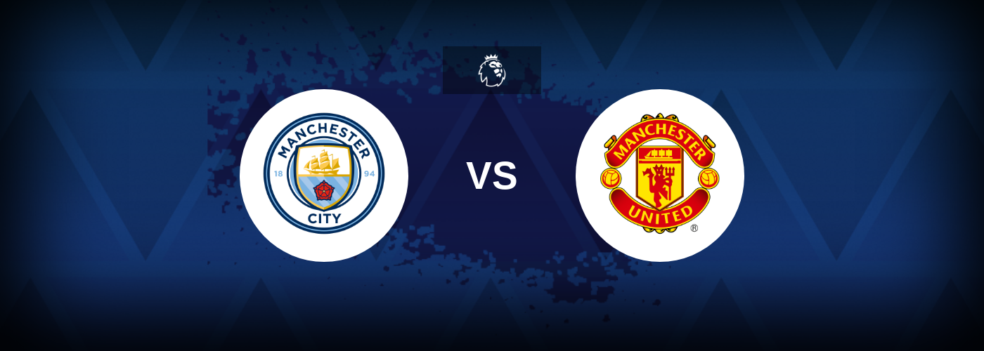 Man City vs Man Utd