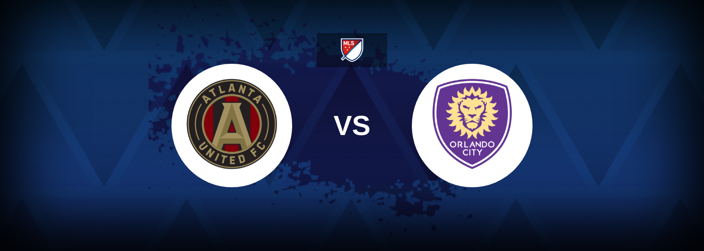 Atlanta United vs Orlando City