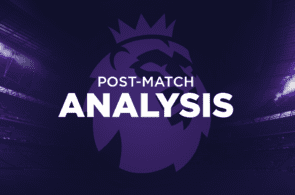 POST-MATCH ANALYSIS PREMIER LEAGUE