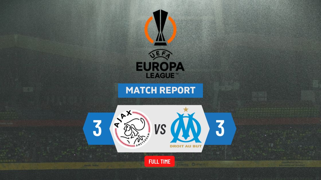 Ajax 3-3 Marseille